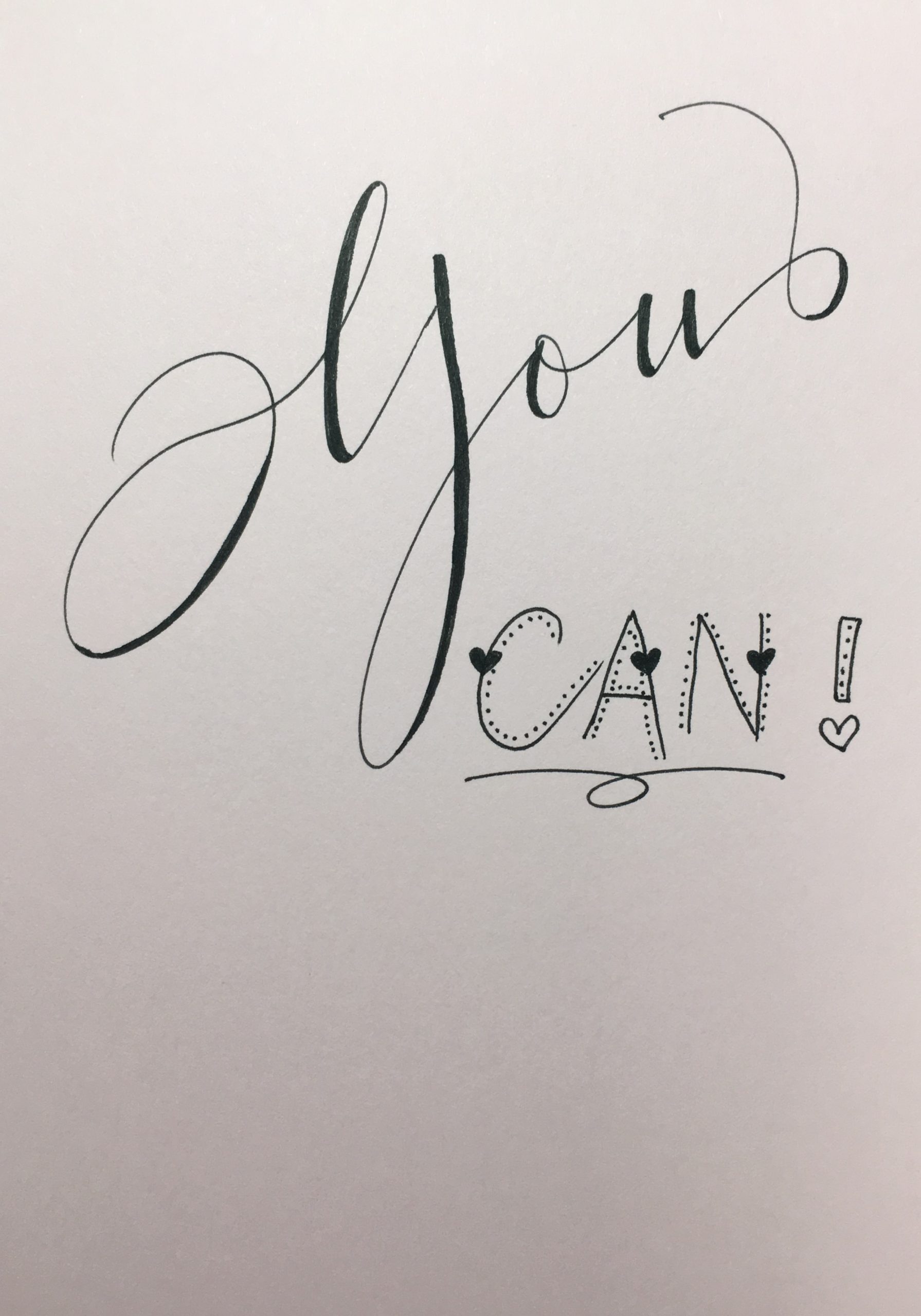 You Can!